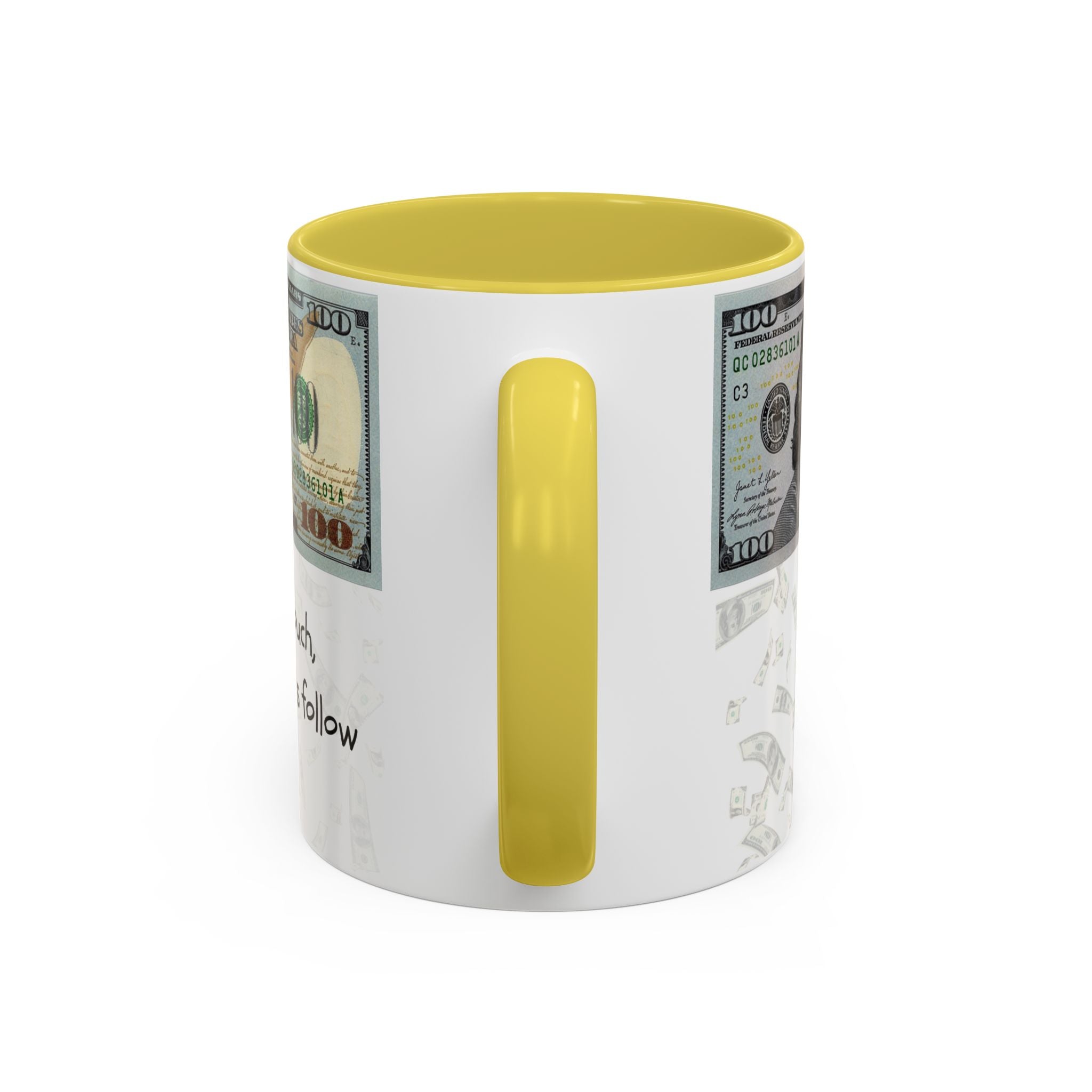 Money Pattern Coffee Mug — "Lips touch, then hands follow" 11oz/15oz