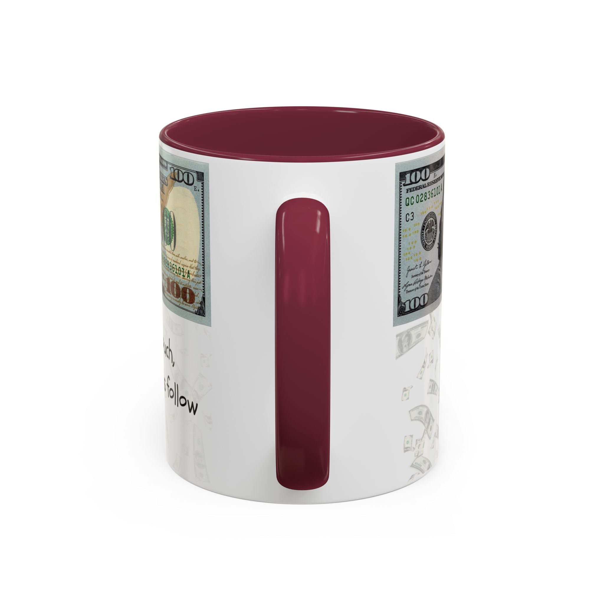 Money Pattern Coffee Mug — "Lips touch, then hands follow" 11oz/15oz