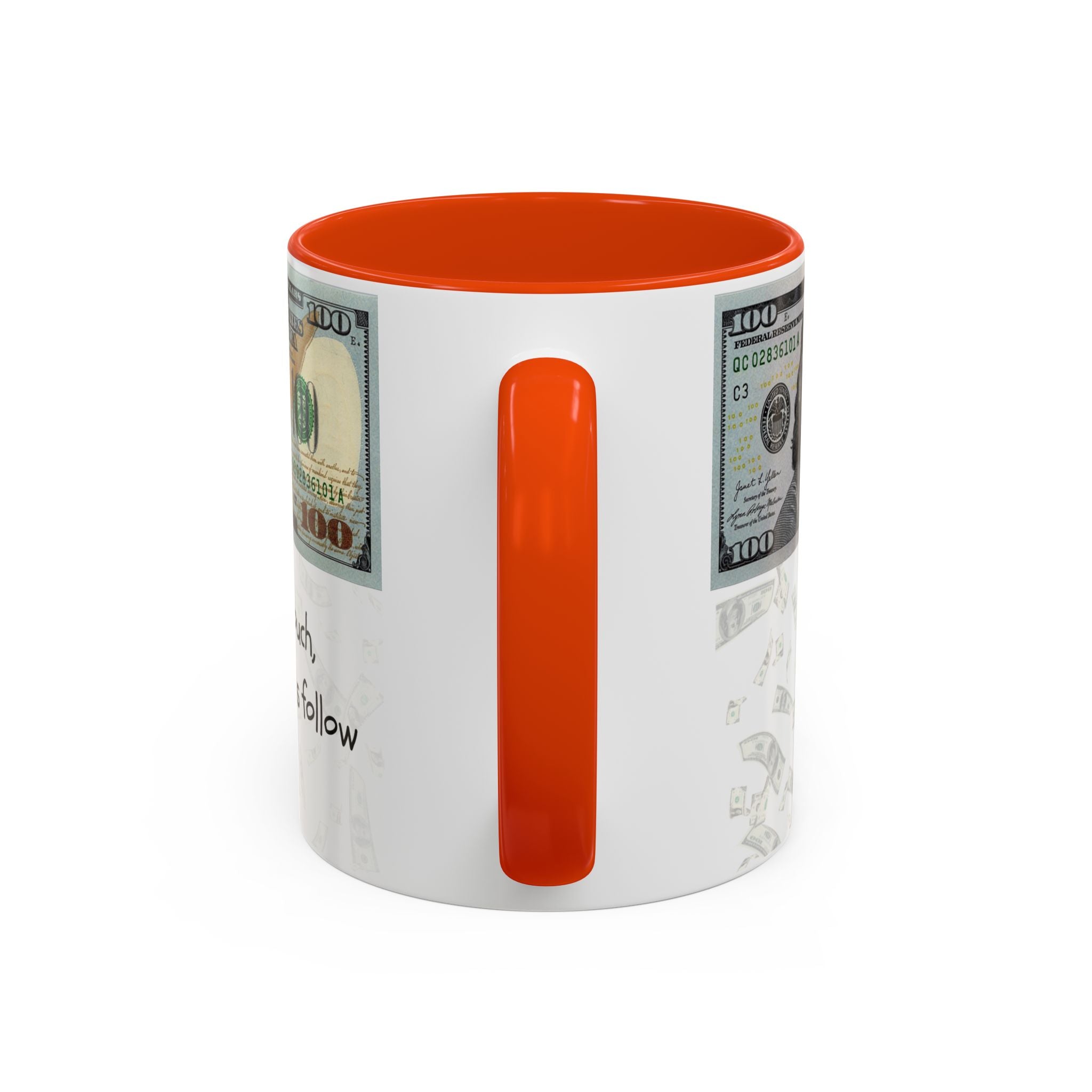 Money Pattern Coffee Mug — "Lips touch, then hands follow" 11oz/15oz
