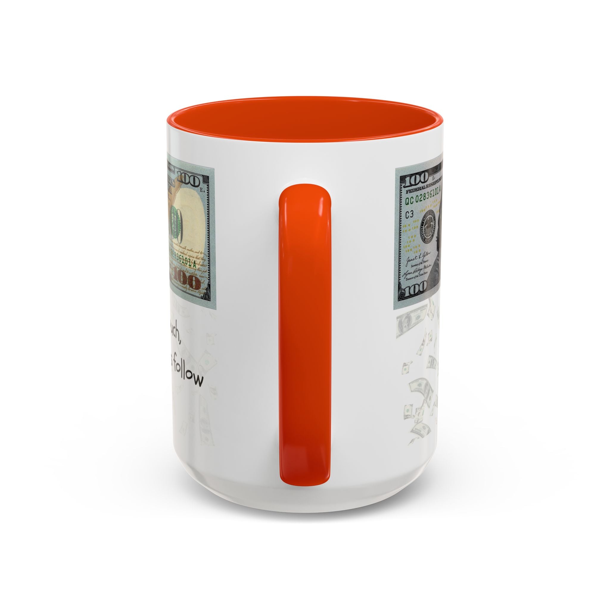 Money Pattern Coffee Mug — "Lips touch, then hands follow" 11oz/15oz