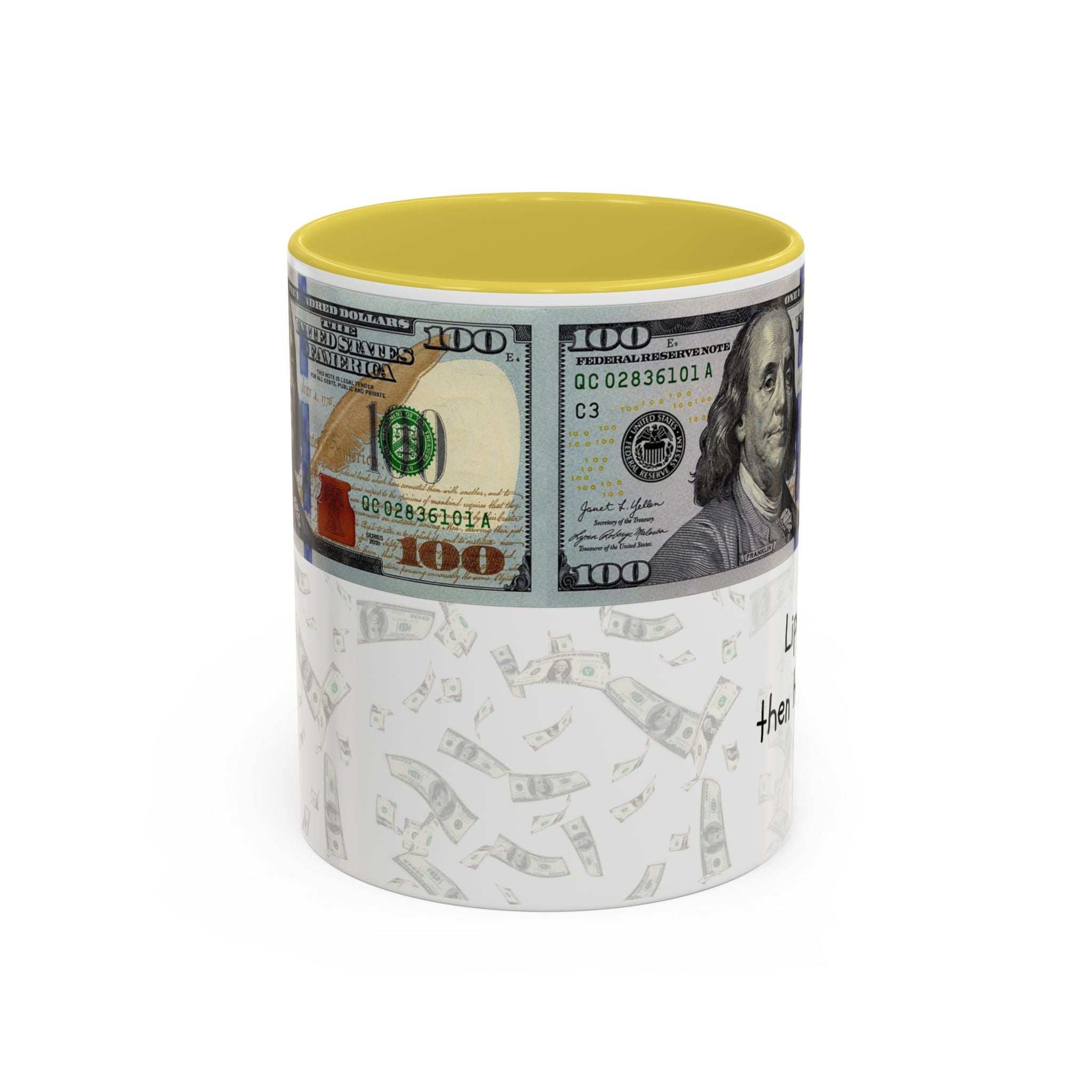 Money Pattern Coffee Mug — "Lips touch, then hands follow" 11oz/15oz