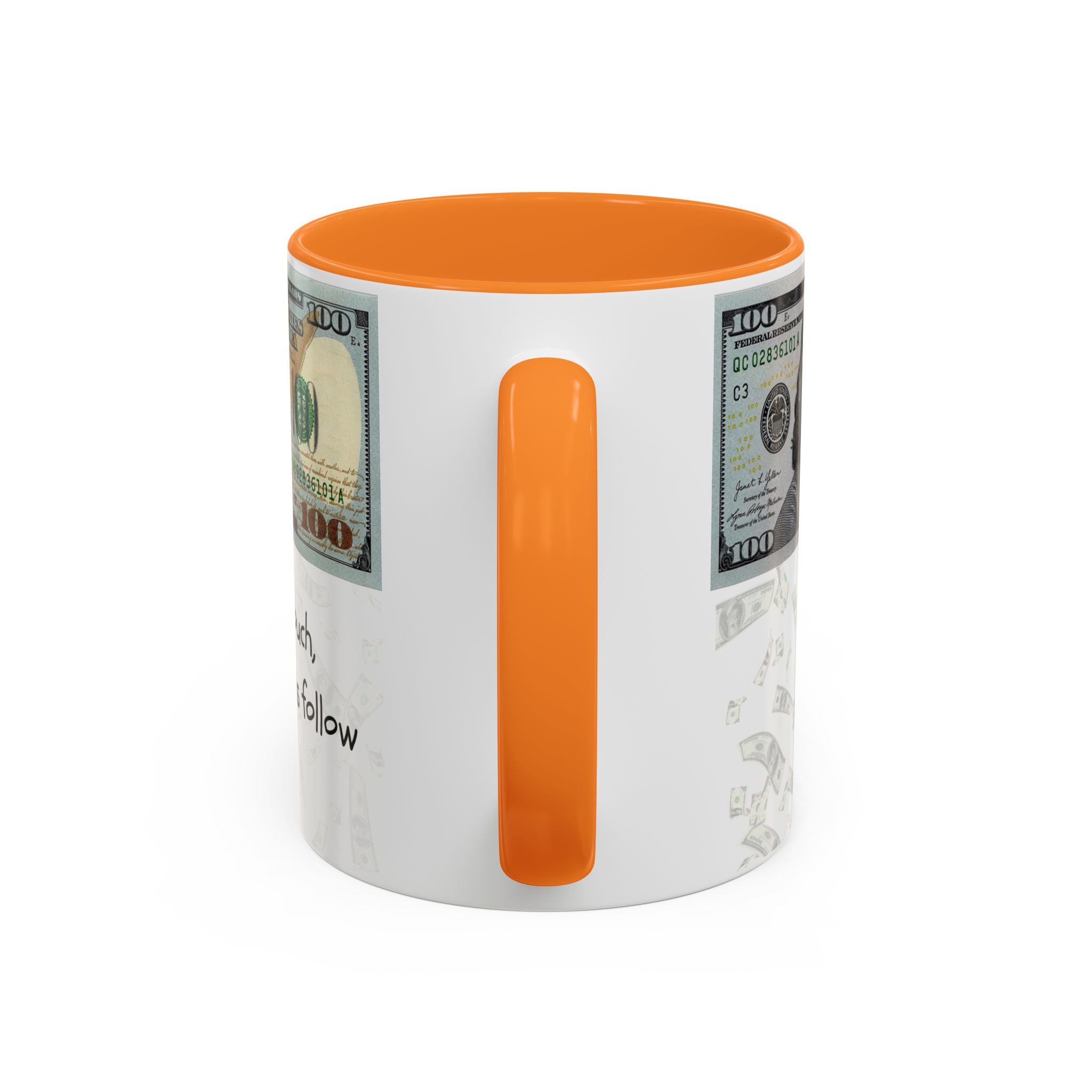 Money Pattern Coffee Mug — "Lips touch, then hands follow" 11oz/15oz