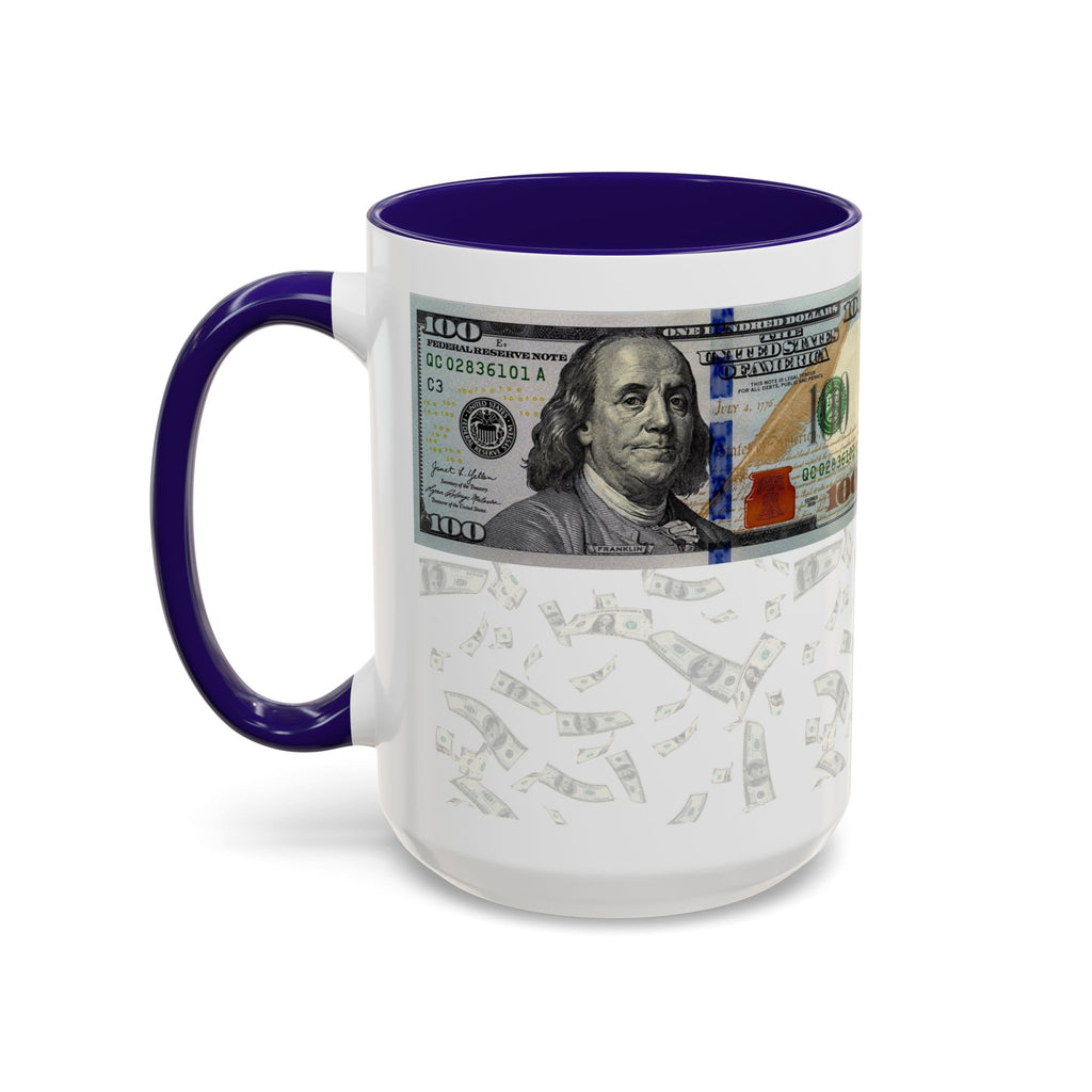 Money Pattern Coffee Mug — "Lips touch, then hands follow" 11oz/15oz