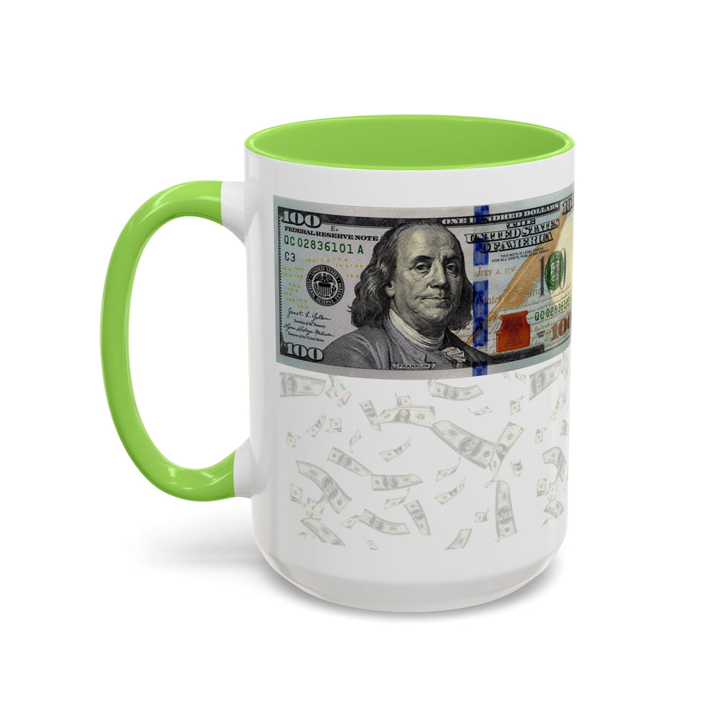 Money Pattern Coffee Mug — "Lips touch, then hands follow" 11oz/15oz
